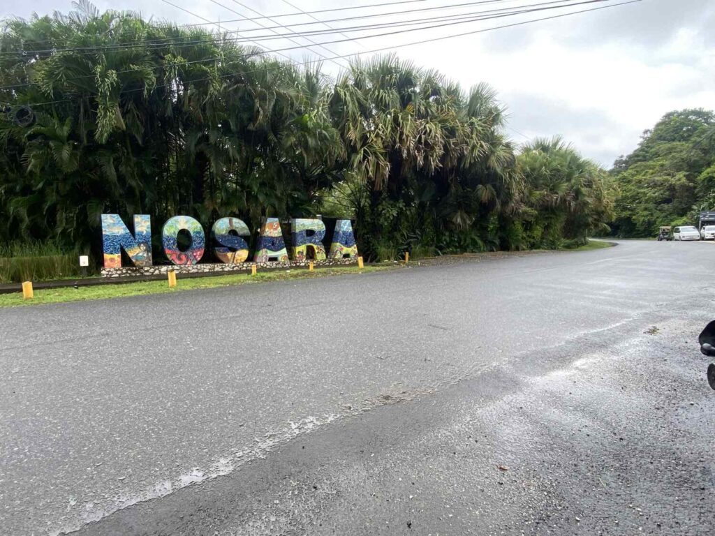 Nosara Entrance Sign on a Rainy Day